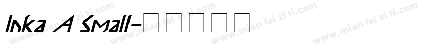 Inka A Small字体转换